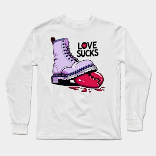 Love Sucks - Anti-Valentine's Day Long Sleeve T-Shirt